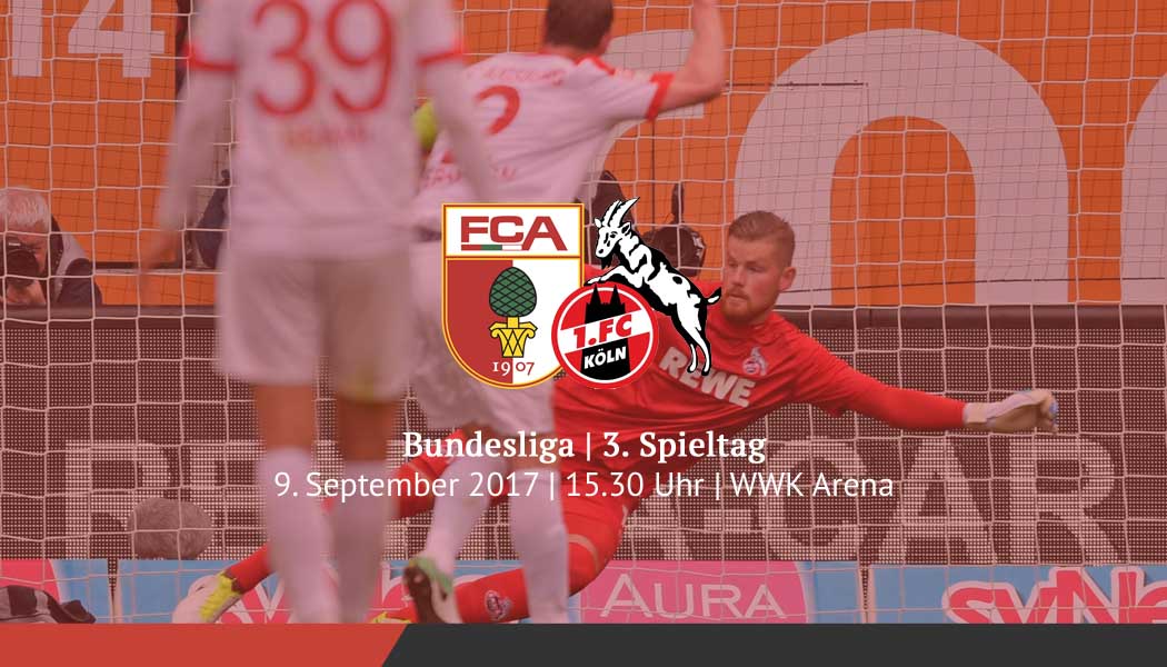 Liveticker: Holt der FC die ersten Punkte in Augsburg?