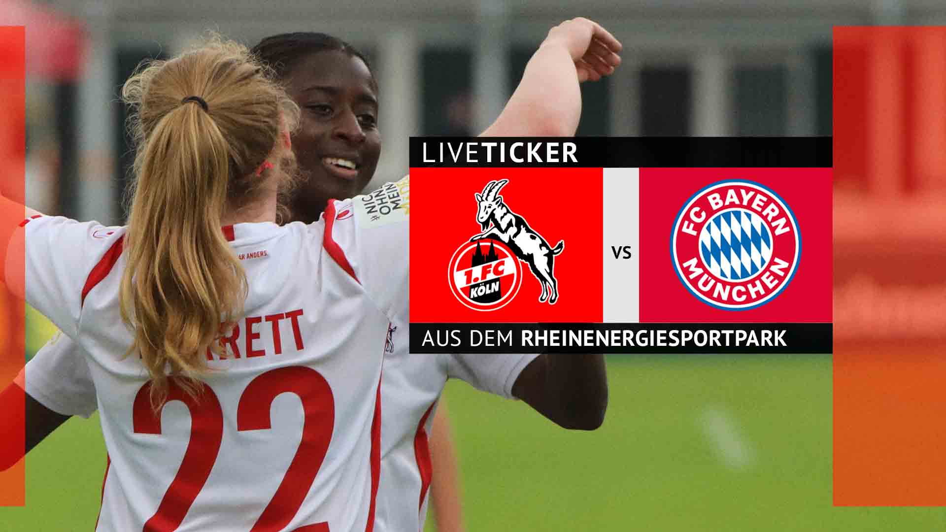 Liveticker-Nachlese: FC-Frauen schlagen Bayern klar