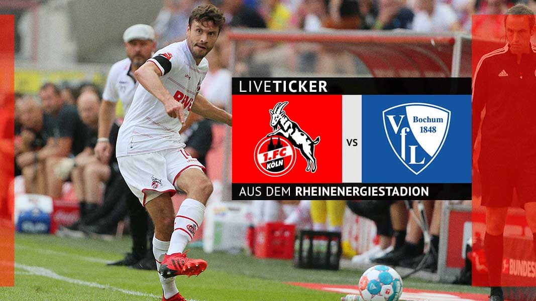 Liveticker: Gelingt dem FC gegen Bochum der zweite Heimsieg?
