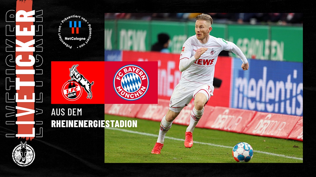 1. FC Köln: Liveticker Gegen Den FC Bayern - GEISSBLOG