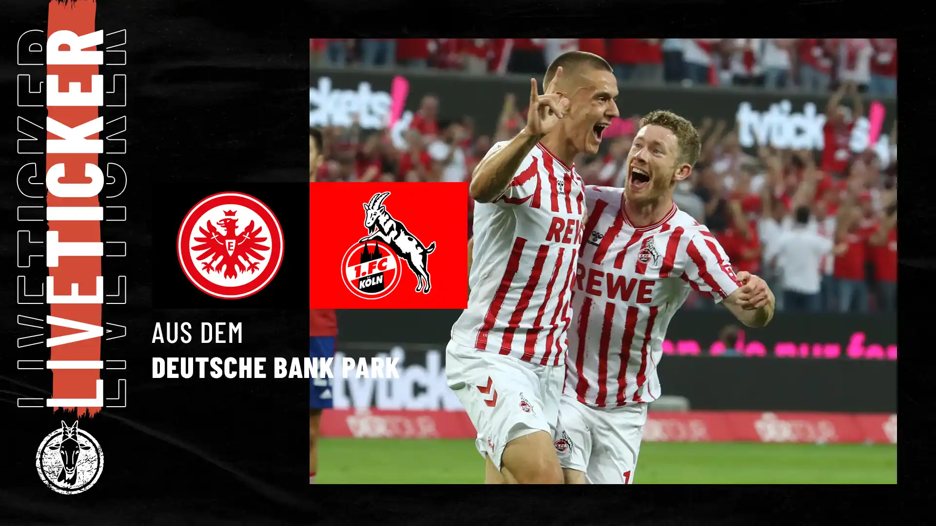 1 Fc Köln Liveticker Gegen Eintracht Frankfurt Geissblog 