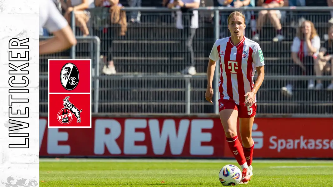 Liveticker-Nachlese: FC-Frauen verlieren auch in Freiburg